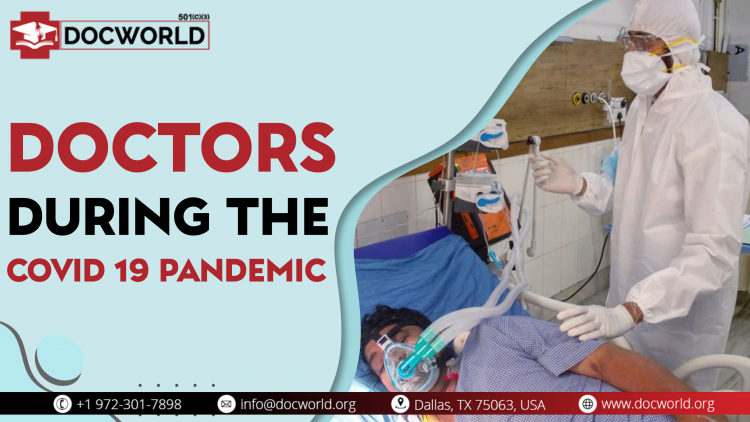 Doctors – During the Covid 19 Pandemic