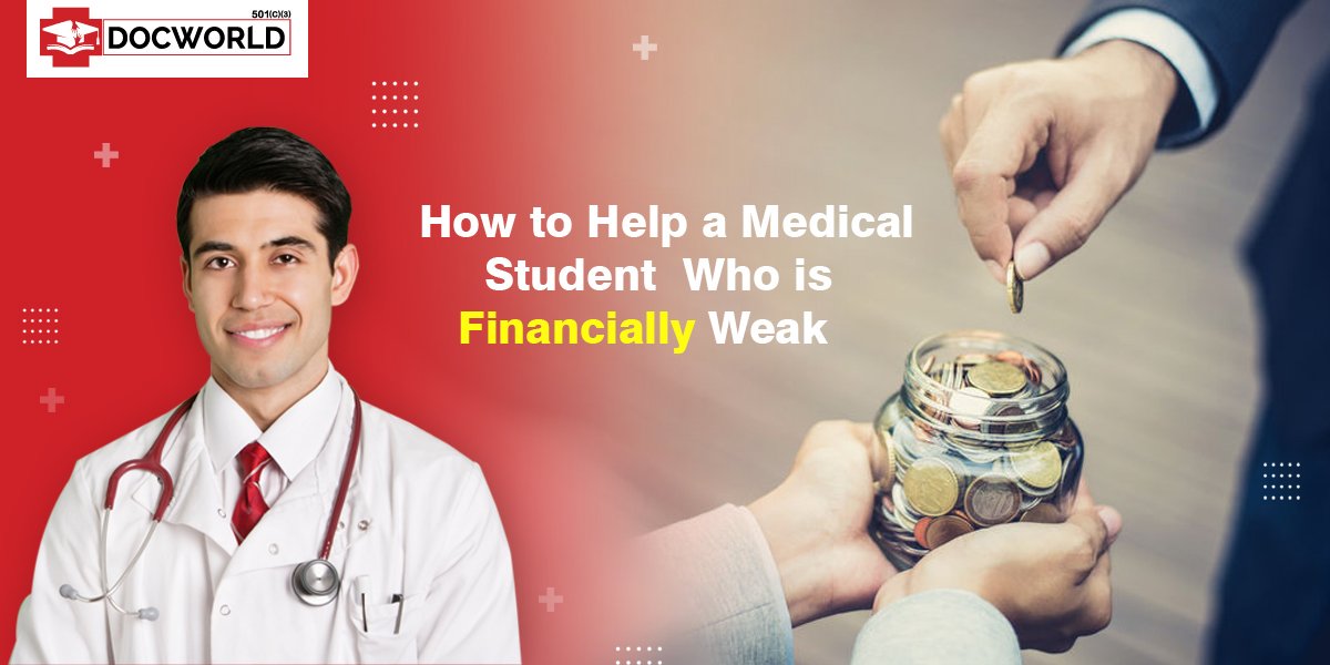 How to Help a Medical Student Who is Financially Weak